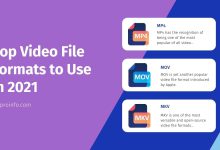 Top Video File Formats to Use in 2021