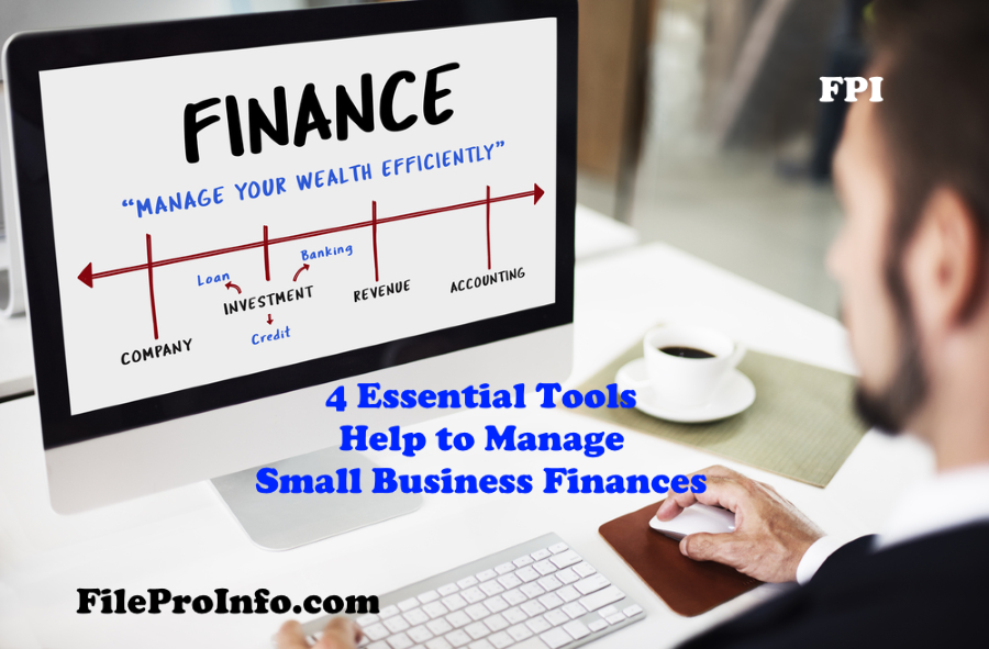 4 Essential Tools to Help Manage Your Small Business Finances