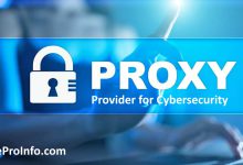 Choosing a proxy provider for cybersecurity