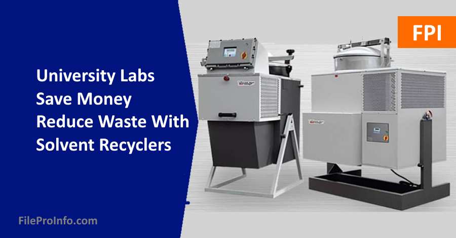 University Labs Save Money And Reduce Waste With Solvent Recyclers