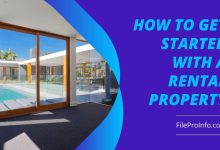 How to Get Started With a Rental Property