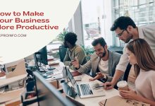How to Make Your Business More Productive