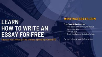Learn How to Write an Essay for Free: Improve Your Writing Skills Without Spending Money FileProInfo Blog