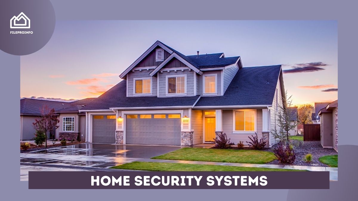 Home Security Systems: How to Choose the Right One
