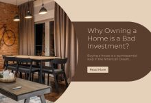 Why Owning a Home is Actually a Bad Investment