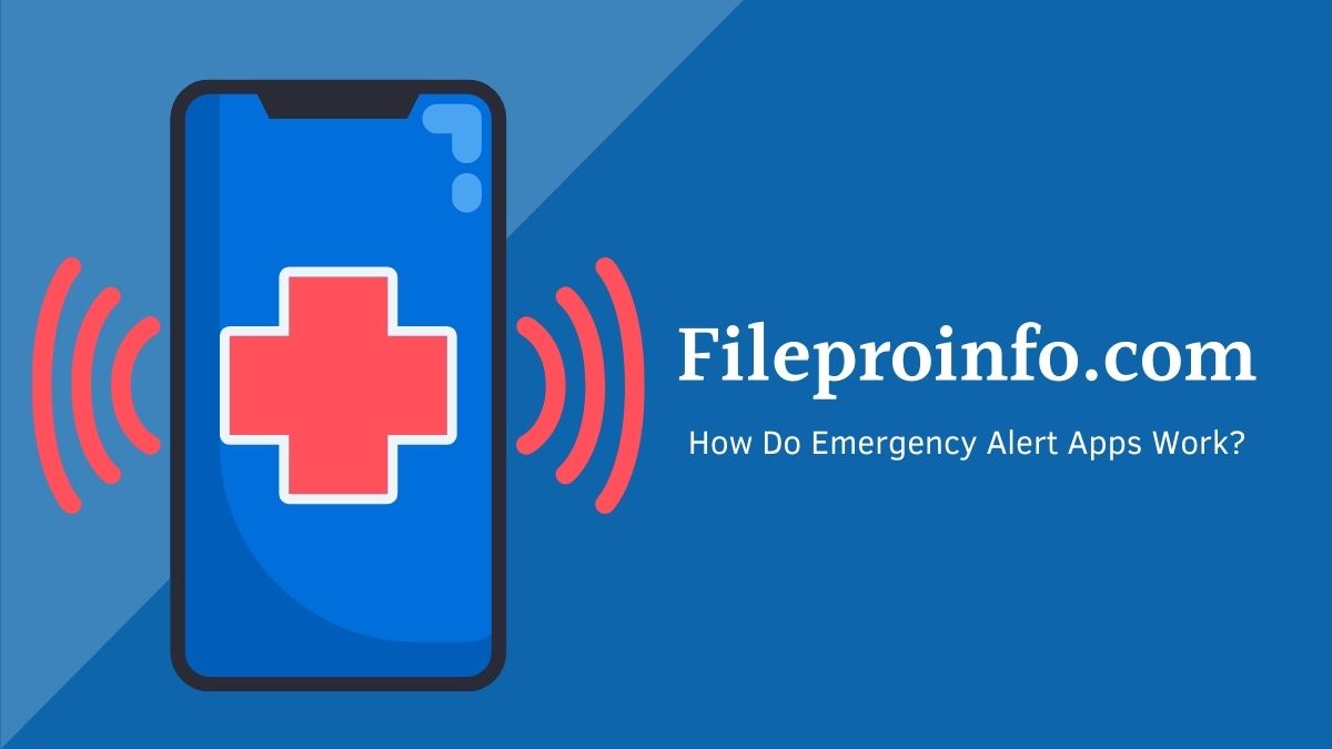 How Do Emergency Alert Apps Work?