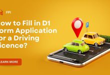 How to Fill in D1 Form Application for a Driving Licence?