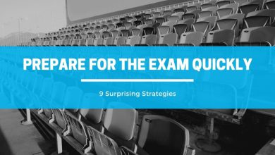 Prepare for the Exam Quickly with These 9 Surprising Strategies