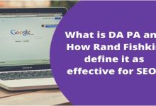 What is DA PA and How Rand Fishkin define it as effective for SEO?