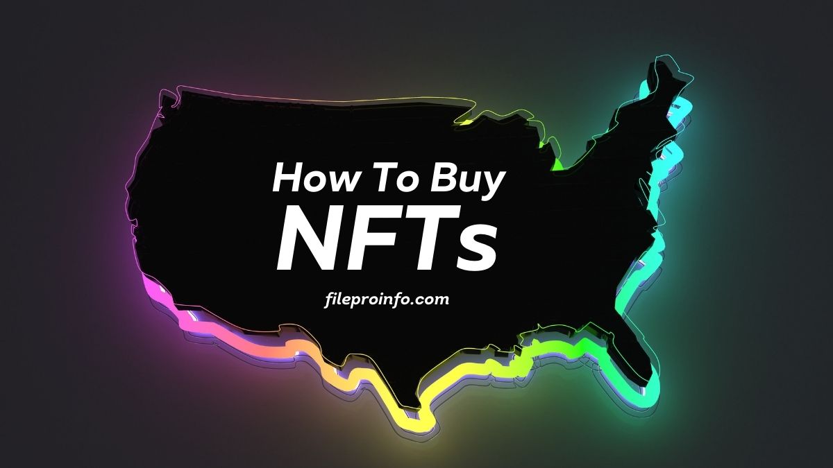 How To Buy NFTs: A Complete Guide For Total Beginners