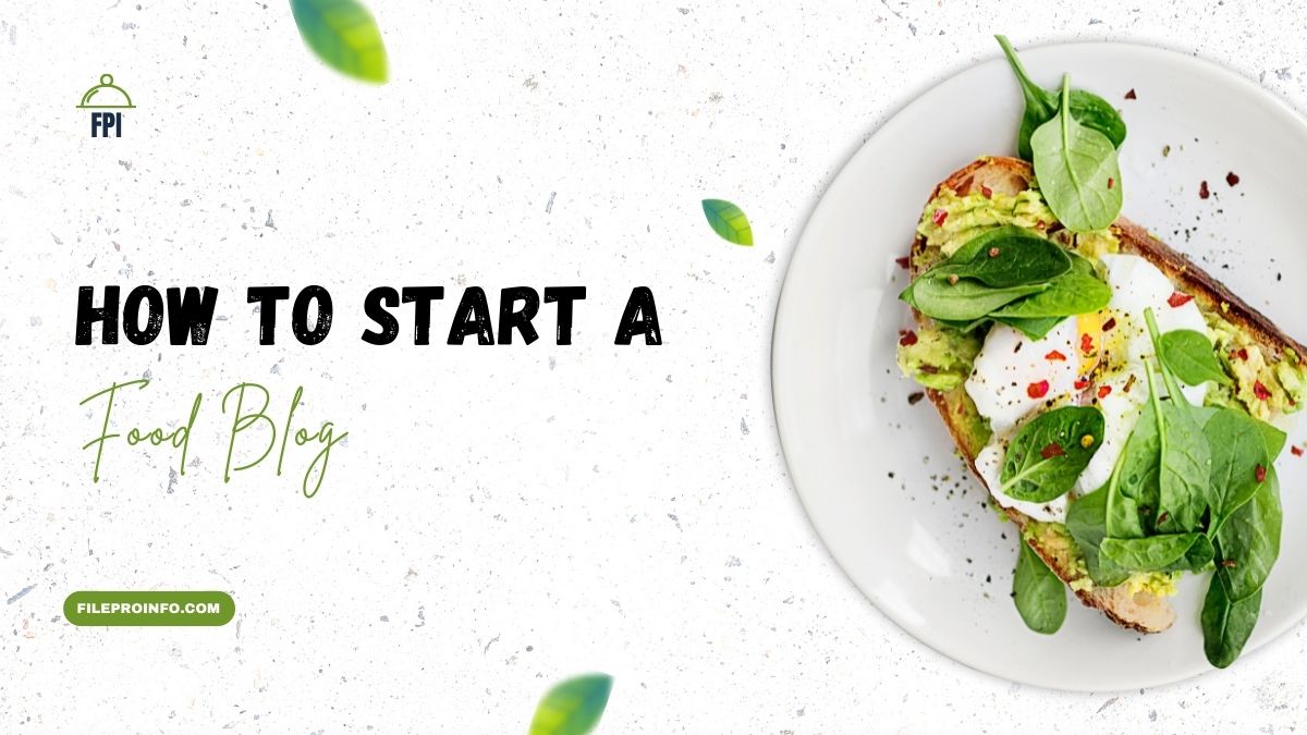 How to Start a Food Blog