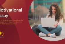How To Write A Motivational Essay For Admission To An American University For An International Student?
