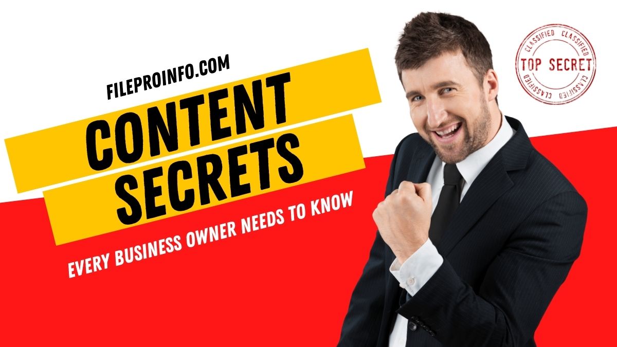 Content Secrets Every Business Owner Needs to Know