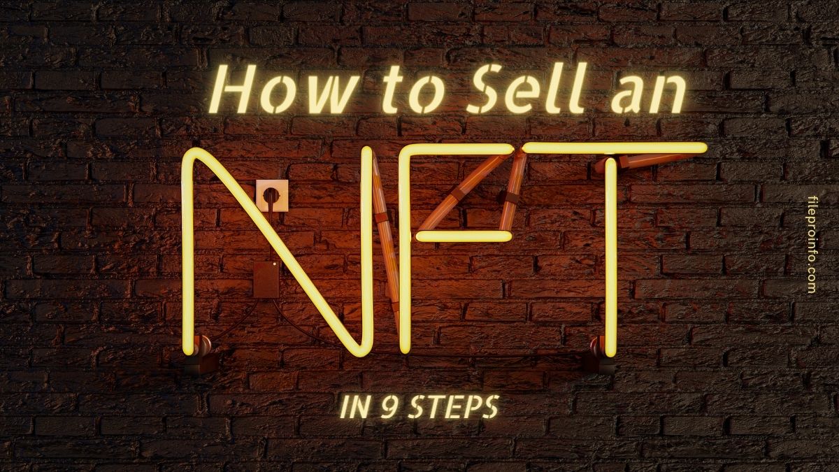 How to Sell an NFT in 9 Steps