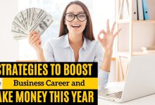 5 Strategies to Boost Your Business Career and Make Money This Year