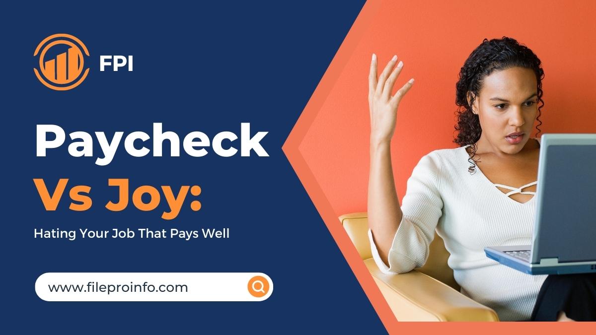 Paycheck vs Joy: hating your job that pays well