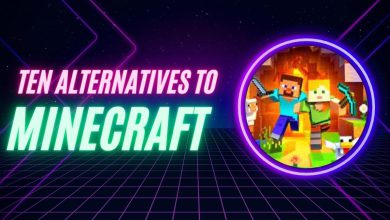 Ten Alternatives to Minecraft