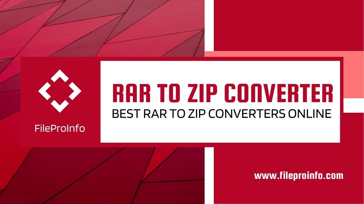 RAR To ZIP Converter: Best RAR To ZIP Converters Online