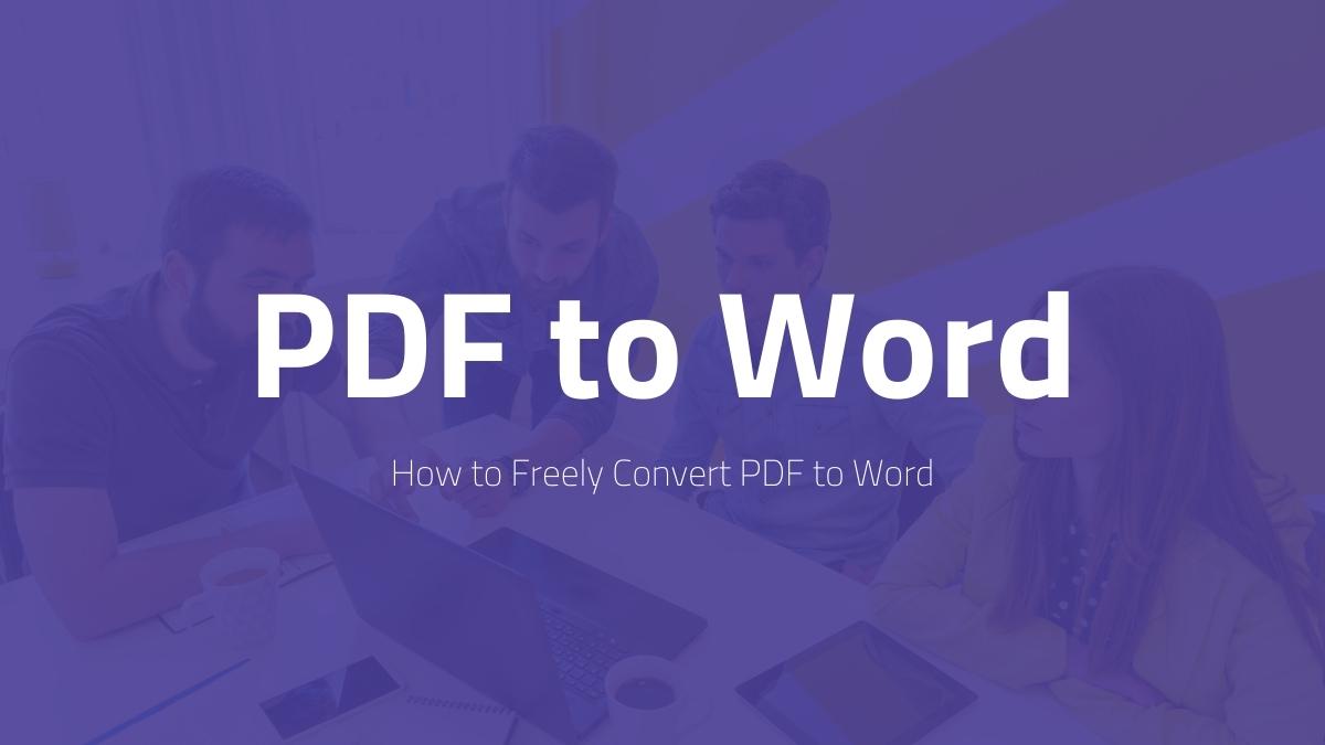 How to Freely Convert PDF to Word