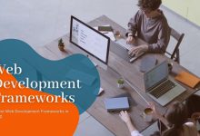 7 Best Web Development Frameworks in 2022