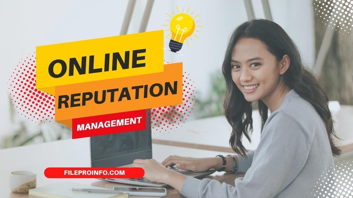 What Is Online Reputation Management (ORM)?