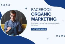 10 Ways to Improve Your Facebook Organic Marketing