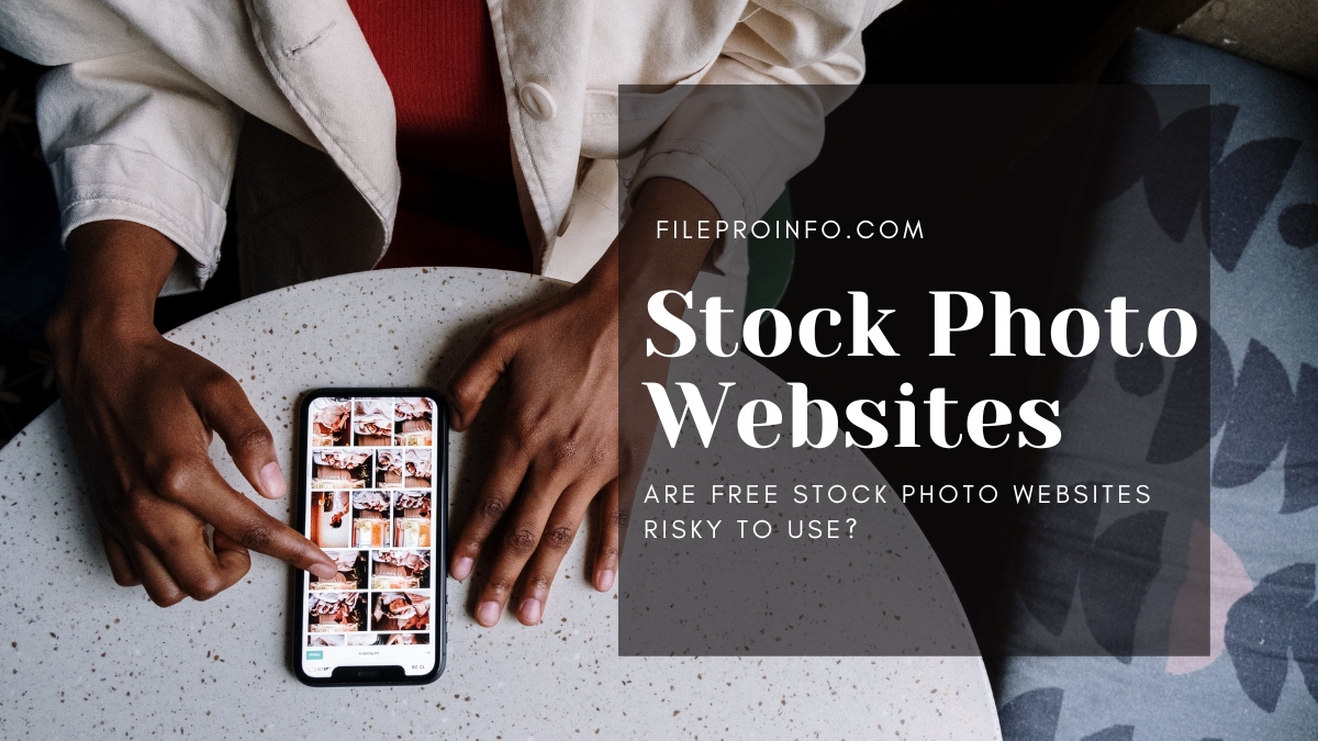 Are Free Stock Photo Websites Risky to Use?