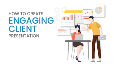 How To Create Engaging Client Presentation