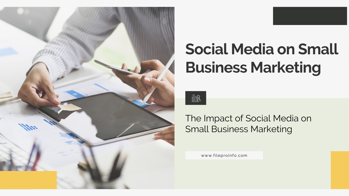 The Impact of Social Media on Small Business Marketing