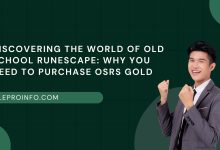 Discovering the World of Old School RuneScape: Why You Need to Purchase OSRS Gold