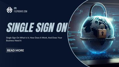 Single Sign On What Is It, How Does It Work, And Does Your Business Need It