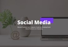 Beyond Facebook and Instagram: Exploring Emerging Social Media Platforms for Marketing