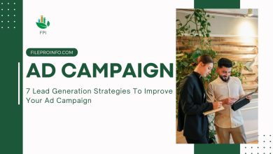 7 Lead Generation Strategies To Improve Your Ad Campaign
