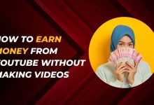 How to Earn Money From Youtube Without Making Videos