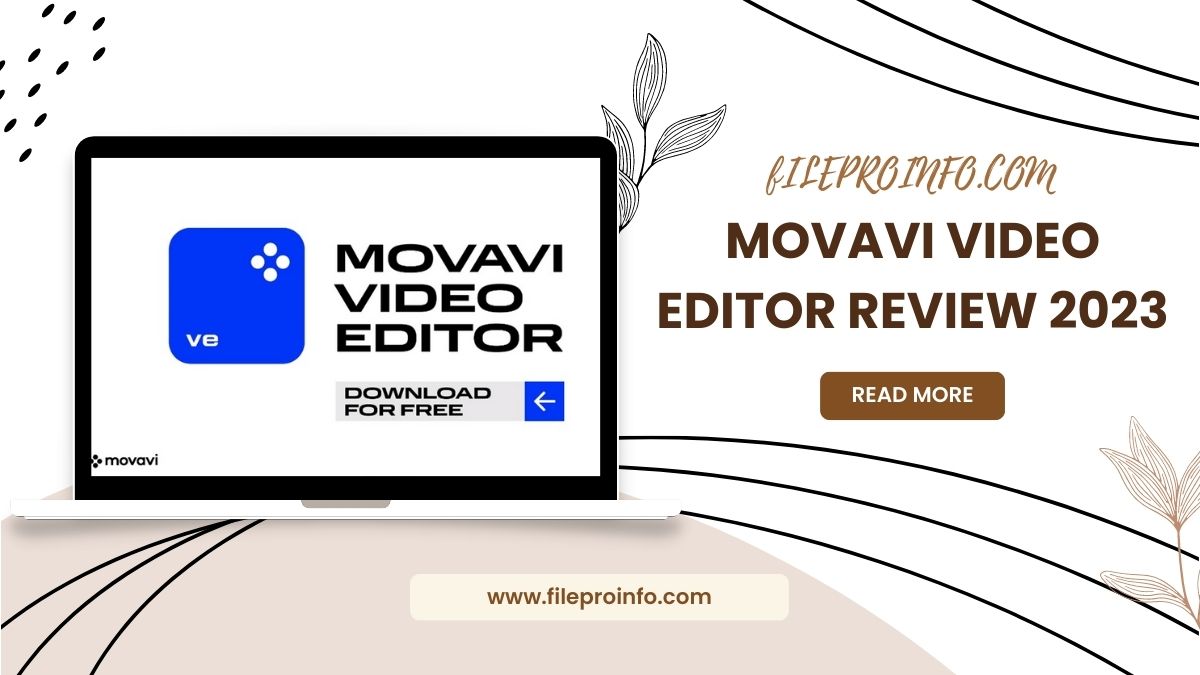 Movavi Video Editor Review 2023