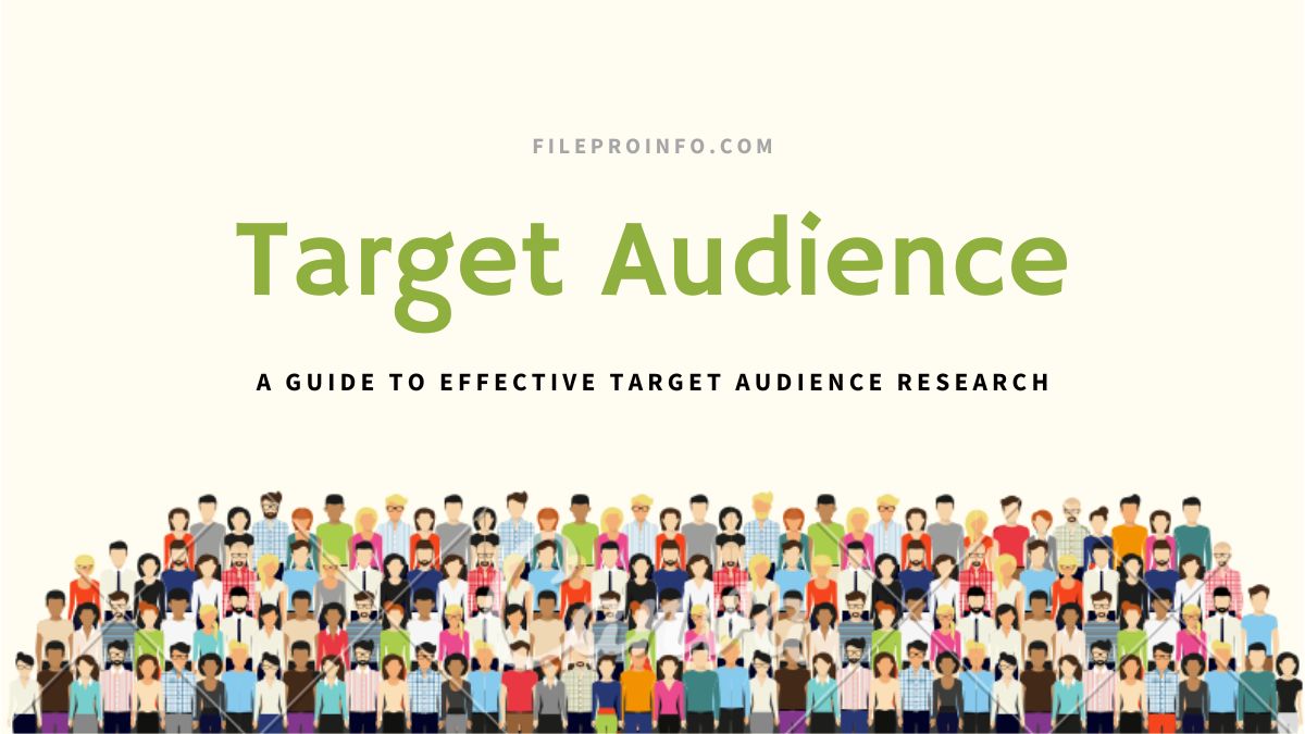 A Guide to Effective Target Audience Research