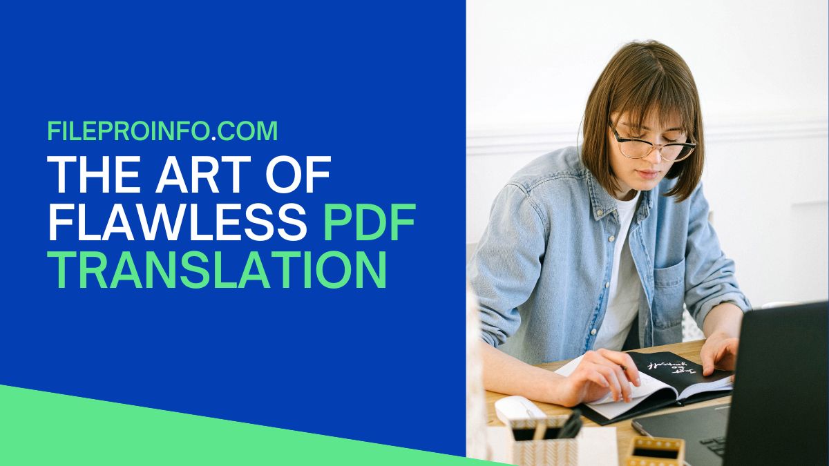 The Art of Flawless PDF Translation