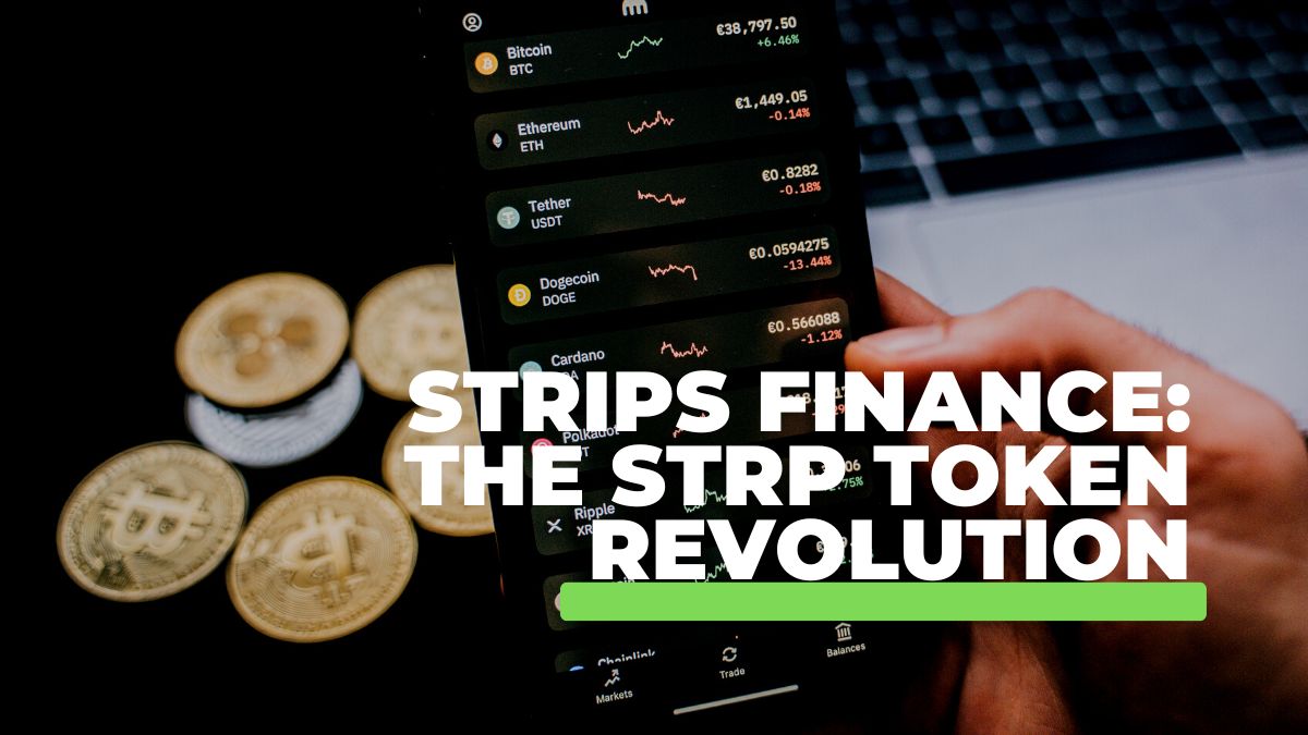 Strips Finance: The STRP Token Revolution
