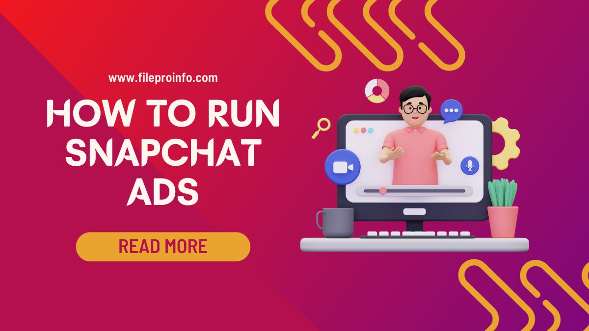 How to Run Snapchat Ads