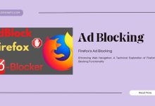 Enhancing Web Navigation: A Technical Exploration of Firefox's Ad Blocking Functionality
