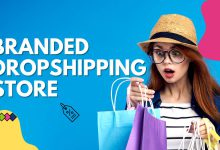 How To Build A Branded Dropshipping Store