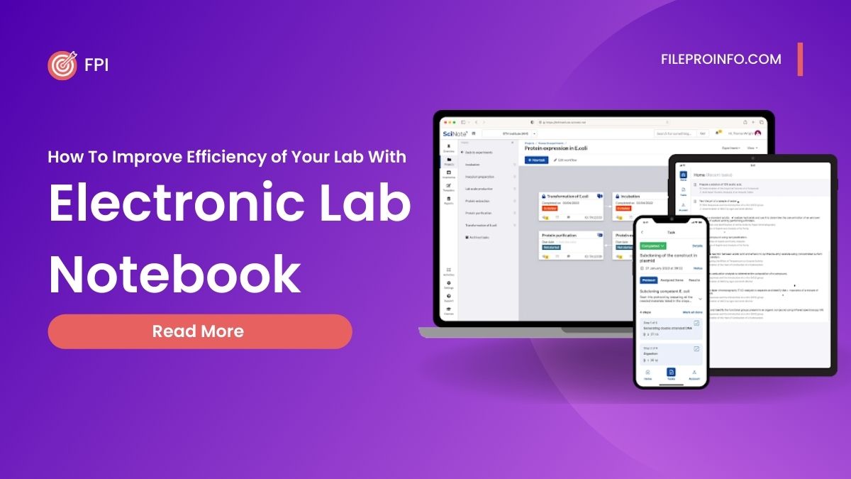 How To Improve Efficiency of Your Lab With Electronic Lab Notebook