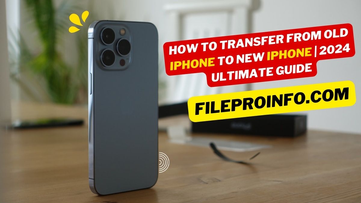How To Transfer From Old Iphone To New Iphone 2024 Ultimate Guide 