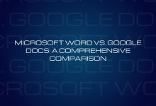 Microsoft Word vs. Google Docs: A Comprehensive Comparison