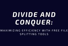Divide and Conquer: Maximizing Efficiency with Free File Splitting Tools