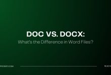 DOC vs. DOCX: What’s the Difference in Word Files?