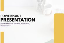 How to Make an Effective PowerPoint Presentation