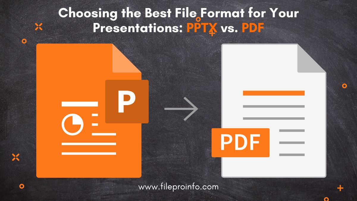 Choosing the Best File Format for Your Presentations: PPTX vs. PDF