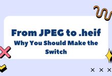 From JPEG to .heif: Why You Should Make the Switch
