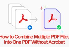 How to Combine Multiple PDF Files Into One PDF Without Acrobat